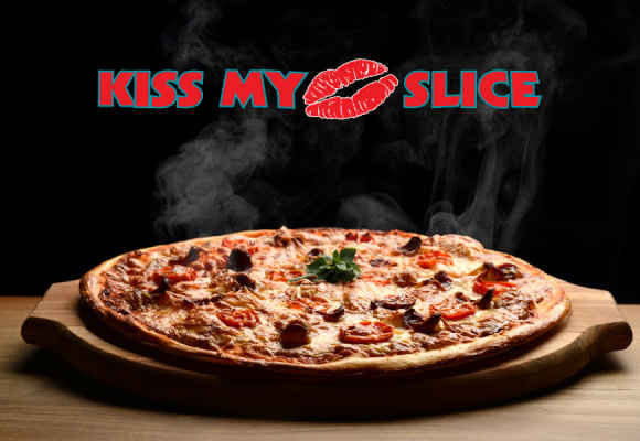 Kiss My Slice Ind